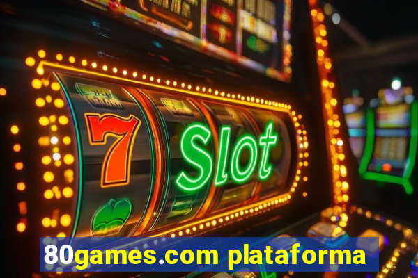 80games.com plataforma
